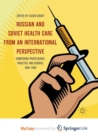 Image for Russian and Soviet Health Care from an International Perspective