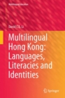 Image for Multilingual Hong Kong: Languages, Literacies and Identities : 19