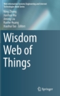 Image for Wisdom Web of Things