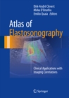 Image for Atlas of Elastosonography: Clinical Applications with Imaging Correlations