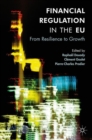 Image for Financial regulation in the EU  : from resilience to growth