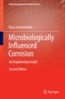 Image for Microbiologically Influenced Corrosion: An Engineering Insight
