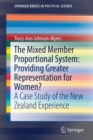 Image for The Mixed Member Proportional System: Providing Greater Representation for Women?