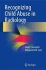 Image for Recognizing Child Abuse in Radiology