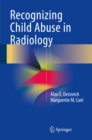 Image for Recognizing Child Abuse in Radiology
