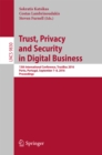 Image for Trust, privacy, and security in digital business: 13th International Conference, TrustBus 2016, Porto, Portugal, September 7-8, 2016. Proceedings