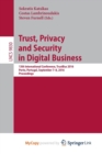 Image for Trust, Privacy and Security in Digital Business : 13th International Conference, TrustBus 2016, Porto, Portugal, September 7-8, 2016, Proceedings