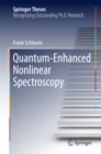Image for Quantum-Enhanced Nonlinear Spectroscopy