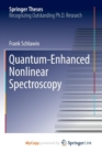 Image for Quantum-Enhanced Nonlinear Spectroscopy
