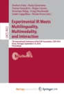 Image for Experimental IR Meets Multilinguality, Multimodality, and Interaction : 7th International Conference of the CLEF Association, CLEF 2016, Evora, Portugal, September 5-8, 2016, Proceedings