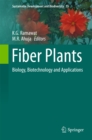 Image for Fiber plants: biology, biotechnology and applications