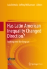 Image for Has Latin American inequality changed direction?: looking over the long run