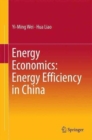 Image for Energy economics  : energy efficiency in China