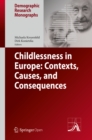 Image for Childlessness in Europe: contexts, causes, and consequences