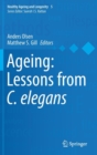 Image for Ageing: Lessons from C. elegans