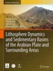 Image for Lithosphere dynamics and sedimentary basins of the Arabian Plate and surrounding areas