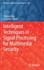 Image for Intelligent Techniques in Signal Processing for Multimedia Security