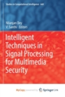 Image for Intelligent Techniques in Signal Processing for Multimedia Security