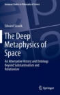 Image for The Deep Metaphysics of Space