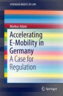 Image for Accelerating E-Mobility in Germany: A Case for Regulation