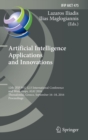 Image for Artificial intelligence applications and innovations  : 12th IFIP WG 12.5 International Conference and Workshops, AIAI 2016, Thessaloniki, Greece, September 16-18, 2016, proceedings