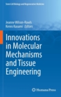 Image for Innovations in Molecular Mechanisms and Tissue Engineering