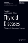 Image for Thyroid Diseases: Pathogenesis, Diagnosis, and Treatment
