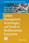 Image for Carbon Management, Technologies, and Trends in Mediterranean Ecosystems