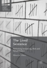 Image for The lived sentence: rethinking sentencing, risk and rehabilitation