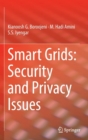 Image for Smart grids  : security and privacy issues