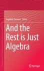 Image for And the rest is just algebra