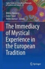 Image for The Immediacy of Mystical Experience in the European Tradition