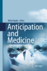 Image for Anticipation and Medicine