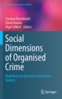 Image for Social  Dimensions of Organised Crime