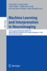 Image for Machine learning and interpretation in neuroimaging: 4th International Workshop, MLINI 2014, held at NIPS 2014, Montreal, QC, Canada, December 13, 2014, Revised selected papers