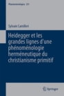 Image for Heidegger et les grandes lignes dE une phenomenologie hermeneutique du christianisme primitif : 221