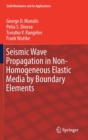 Image for Seismic Wave Propagation in Non-Homogeneous Elastic Media by Boundary Elements