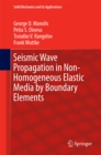 Image for Seismic Wave Propagation in Non-Homogeneous Elastic Media by Boundary Elements