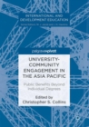 Image for University-community engagement in the Asia Pacific  : public benefits beyond individual degrees