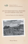 Image for An environmental history of Southern Malawi  : land and people of the Shire Highlands