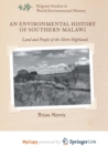 Image for An Environmental History of Southern Malawi