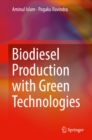 Image for Biodiesel Production with Green Technologies