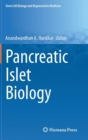 Image for Pancreatic Islet Biology