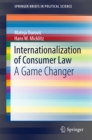 Image for Internationalization of Consumer Law: A Game Changer