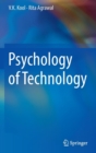 Image for Psychology of technology