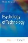 Image for Psychology of Technology