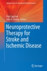 Image for Neuroprotective Therapy for Stroke and Ischemic Disease