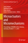 Image for Microactuators and Micromechanisms: Proceedings of MAMM-2016, Ilmenau, Germany, October 5-7, 2016