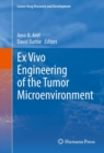 Image for Ex Vivo Engineering of the Tumor Microenvironment