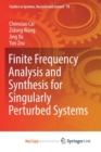 Image for Finite Frequency Analysis and Synthesis for Singularly Perturbed Systems